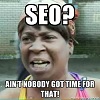 Sweet Brown-hire an SEO expert