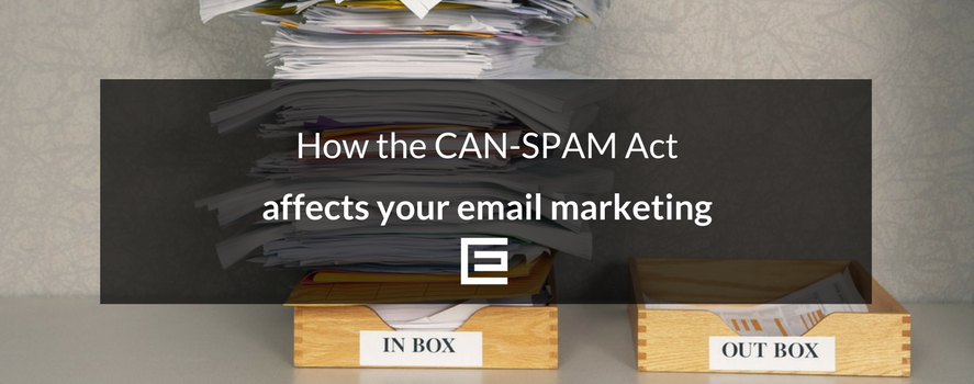 Understanding The CAN-SPAM Act For Email Marketing - TheeDesign