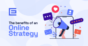 The benefits of an online strategy graphic