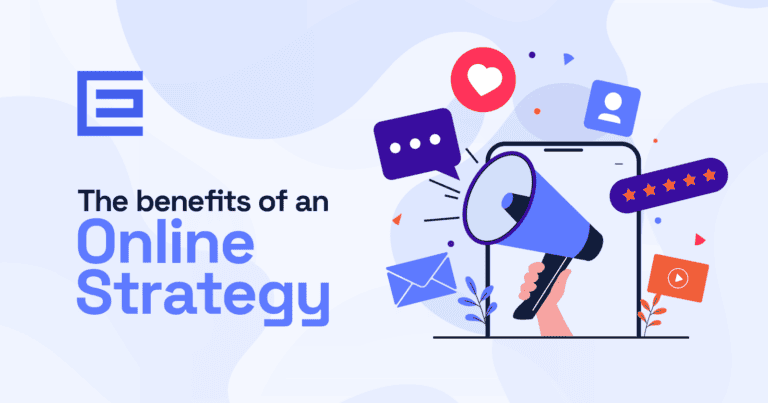 The benefits of an online strategy graphic