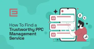 how to find a trustworthy ppc management service featured image